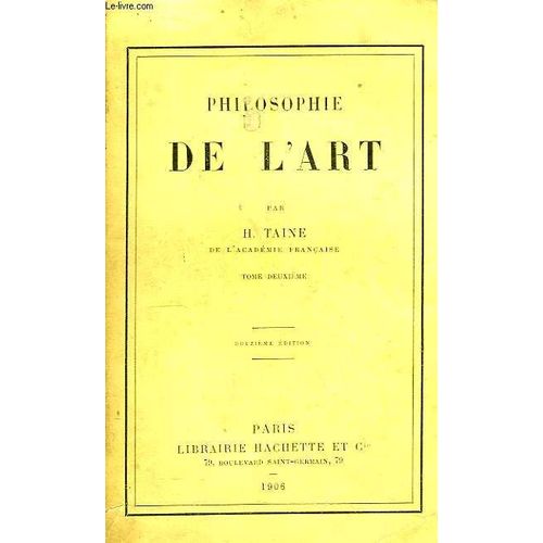 Philosophie De L'art. Tome 2ème