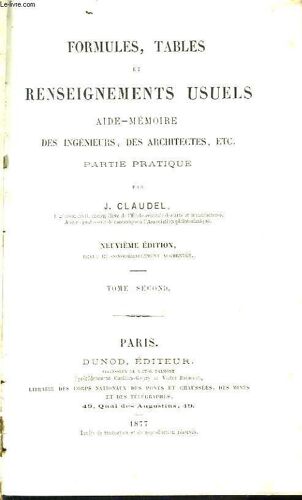 Formules, Tables Et Renseignements Usuels. En 2 Tomes