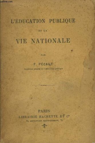 L'education Publique Et La Vie Nationale