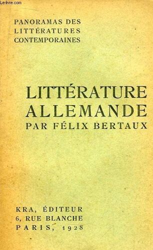 Panorama De La Littérature Allemande Contemporaine