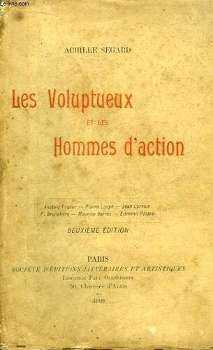 Les Voluptueux Et Les Hommes D'action