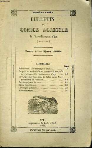 Bulletin Du Comice Agricole De L'arrondissement D'apt (Vaucluse). Tome 8 - 3ème Livraison