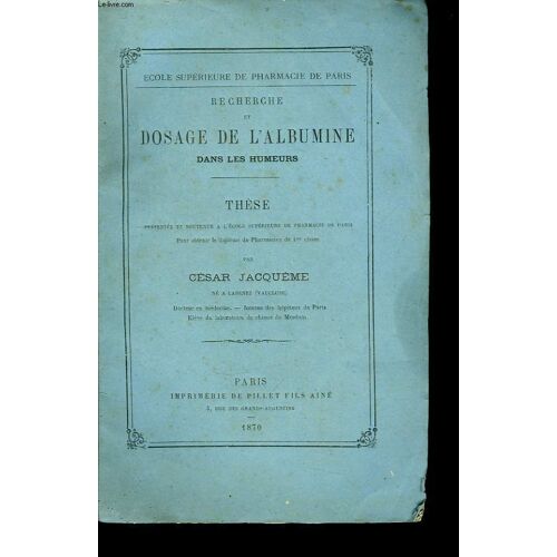 Recherche Et Dosage De L'albumine Dans Les Humeurs