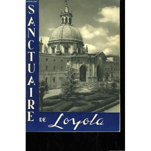 Sanctuaire De Loyola
