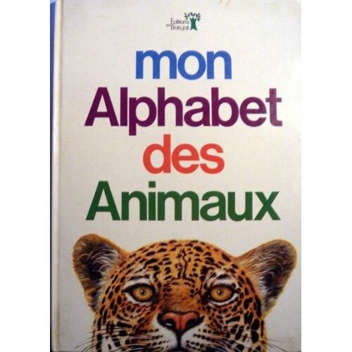 Mon Alphabet Des Animaux