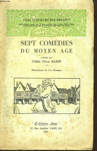 Sept Comédies Du Moyen Âge