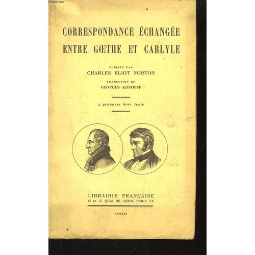 Correspondance Échangée Entre Goethe Et Carlyle
