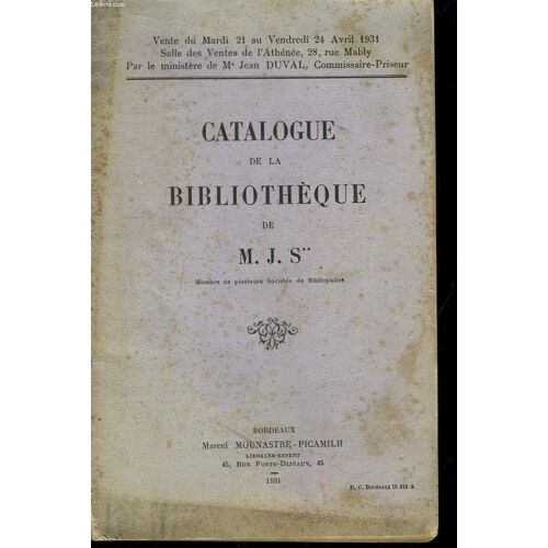 Catalogue De La Bibliothèque De M.J.S