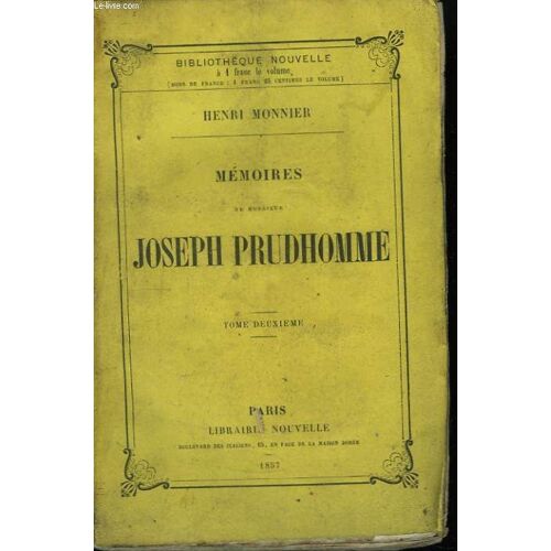 Mémoires De Monsieur Joseph Prudhomme. Tome Ii