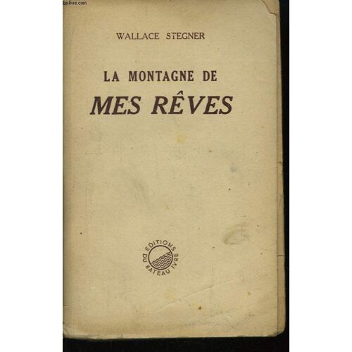 La Montagne De Mes Rêves