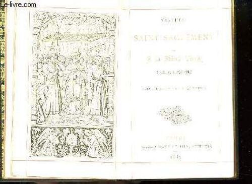 Visites Au Saint Sacrement Et À La Sainte Vierge