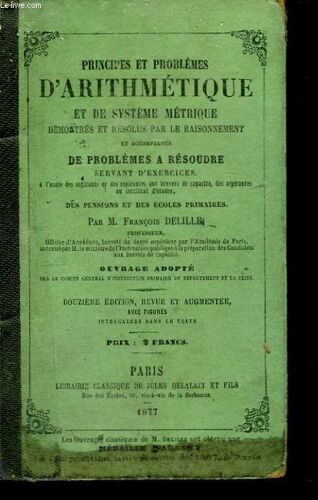 Principes Et Problèmes D'arithmétique Et De Système Métrique