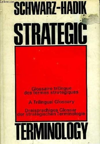 Strategic Terminology