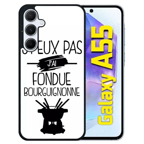 Coque Pour Galaxy A55 - J Peux Pas J Ai Fondue Bourguignonne 1 - Silicone - Noir