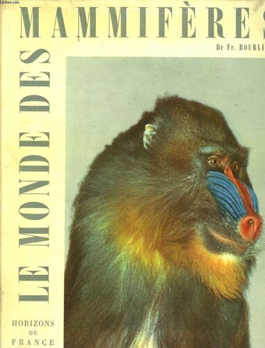 Le Monde Des Mammifères