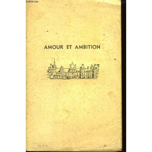 Amour Et Ambition