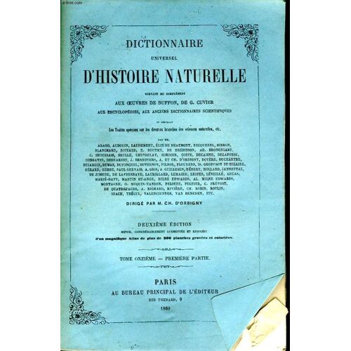 Dictionnaire Universel D'histoire Naturelle. Tome Xi, 1ère Partie : Pia - Pro