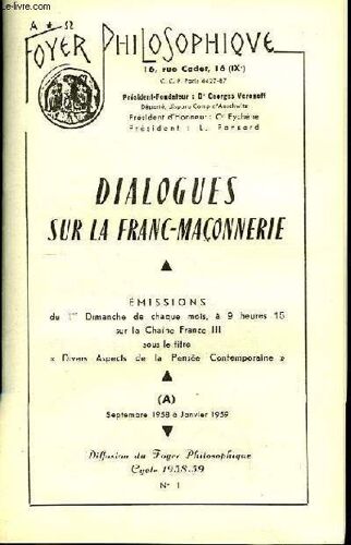 Foyer Philosophique. N°1, Cycle 1958 - 1959 (A) : Dialogues Sur La Franc-Maçonnerie