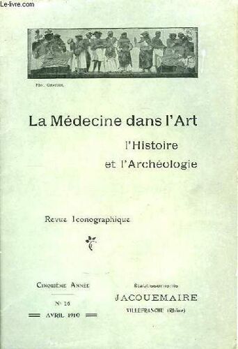 La Médecine Dans L'art, L'histoire Et L'archéologie N°16, 5ème Année : Le Mariage D'henri Iv Et De Marie De Médicis À Lyon - Déc. 1600
