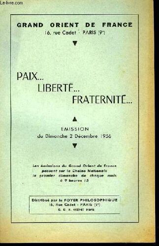 Paix ... Liberté ... Fraternité