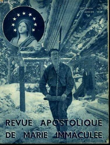 Revue Apostologique De Marie Immaculée. N°1, 19ème Année