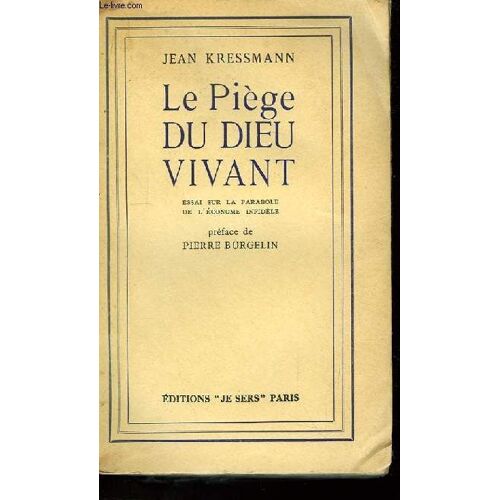 Le Piège Du Dieu Vivant