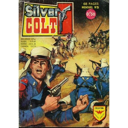 Silver Colt N°5 : Le Légionnaire