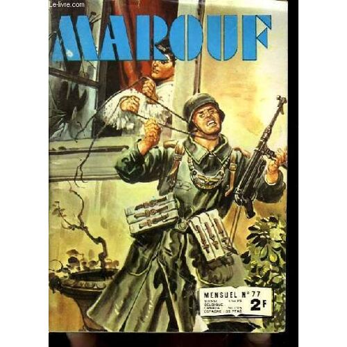 Marouf N°77 : Le Plan Des Colonels