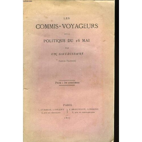 Les Commis-Voyageurs Et La Politique Du 16 Mai