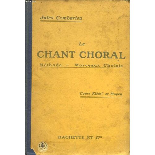 Le Chant Choral. Cours Élémentaire Et Moyen