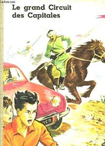 Le Grand Circuit Des Capitales