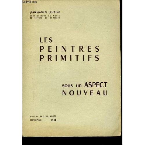 Les Peintres Primitifs Sous Un Aspect Nouveau