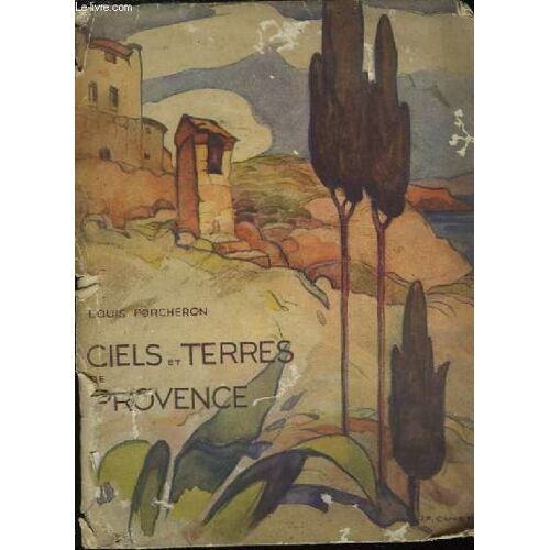 Ciels Et Terres De Provence