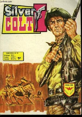 Silver Colt N°10 : Le Dernier Dollar