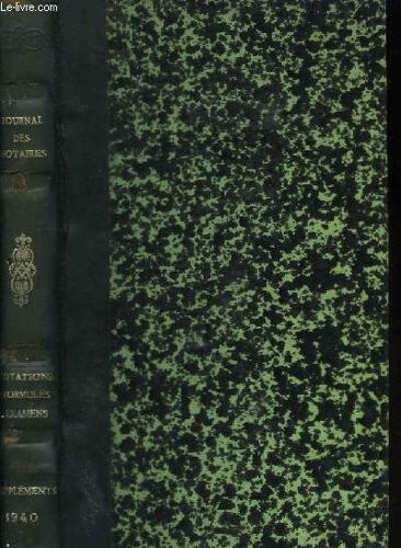 Journal Des Notaires. Supplément De 1940