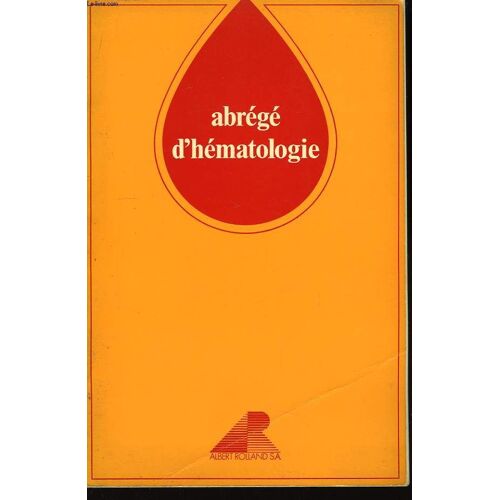Abrégé D'hématologie