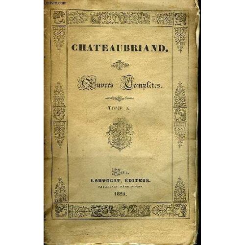 Oeuvres Complètes. Tome X, 4ème Livraison : Itinéraire, 3ème Partie