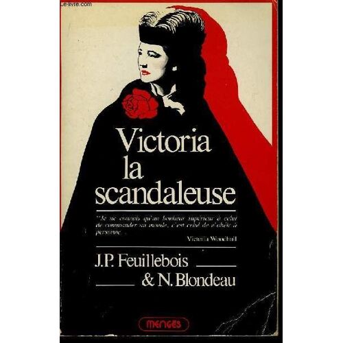 Victoria, La Scandaleuse