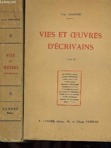 Vies Et Oeuvres D'ecrivains. Tomes I Et Ii