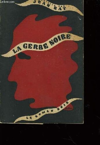 La Gerbe Noire