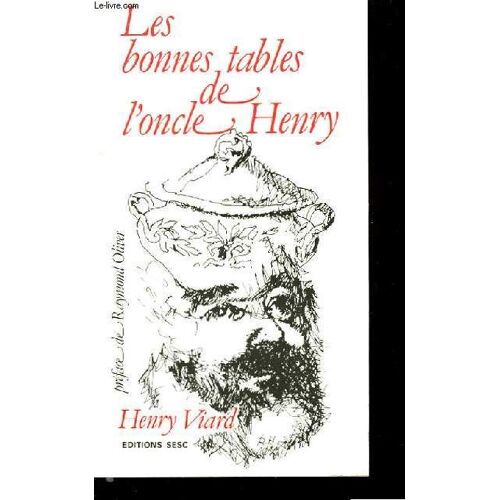 Les Bonnes Tables De L'oncle Henry