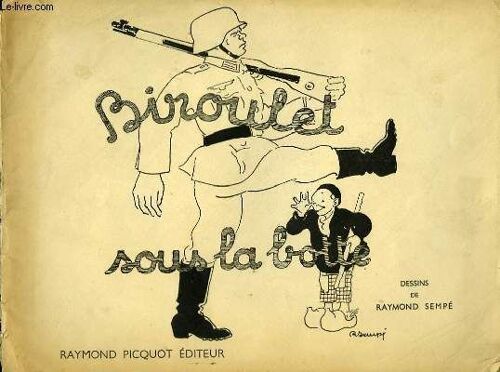 Biroulet Sous La Botte