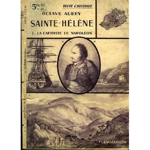Sainte-Hélène. En 2 Volumes