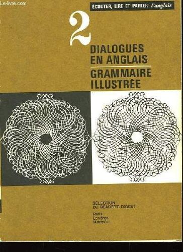 Dialogues En Anglais. Grammaire Illustrée