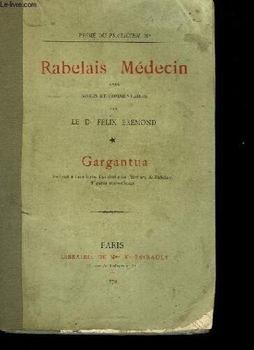 Rabelais Médecin. Gargantua