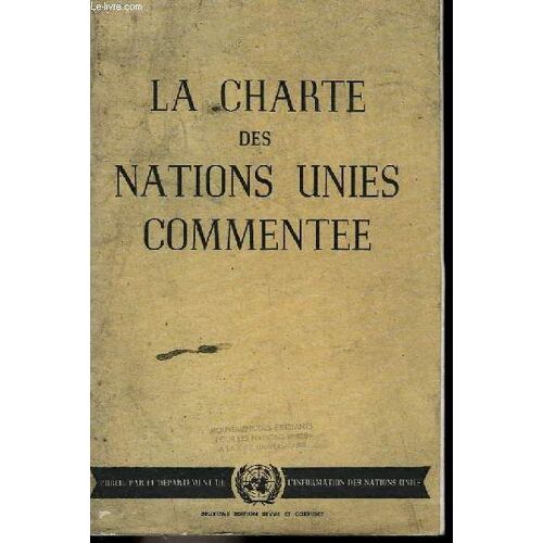 La Charte Des Nations Unies Commentée