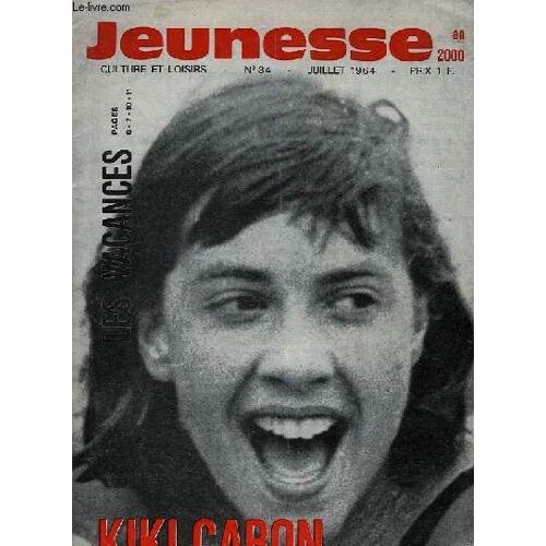 Jeunesse N°34. Kiki Caron