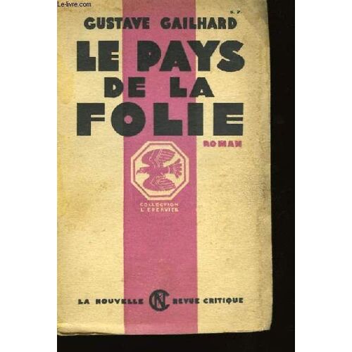 Le Pays De La Folie