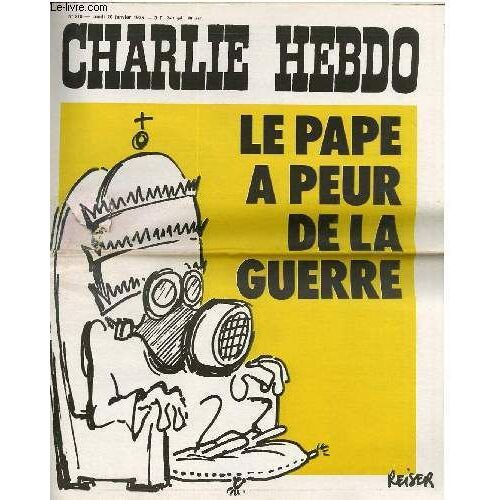 Charlie Hebdo N°218 - Le Pape A Peur De La Guerre