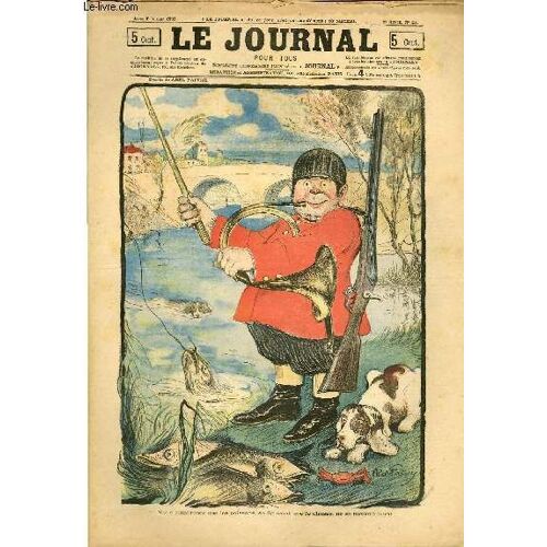 Le Journal Pour Tous 9e Année N°27 Les Poissons Se Figurant Que Je Chasse, Ne Se Méfient Plus !